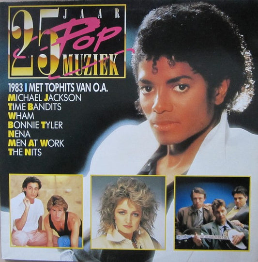 Various – 25 Jaar Popmuziek - 1983, 2xLP, Gatefold