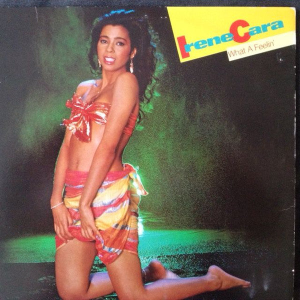 Irene Cara – What A Feelin'