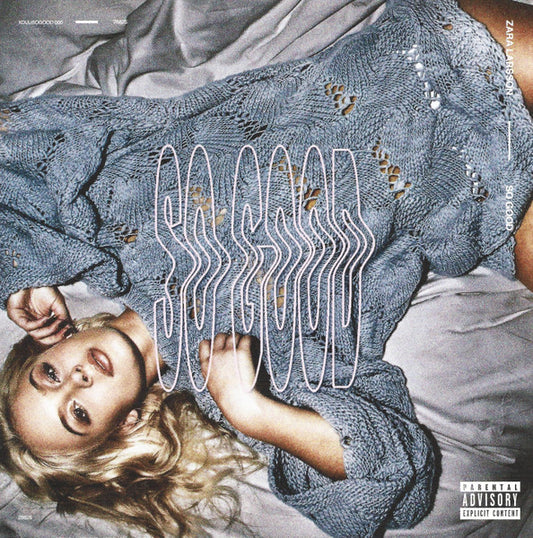 Zara Larsson – So Good