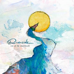 Riverside – Eye Of The Soundscape