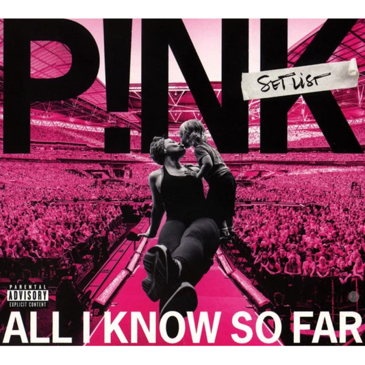 Pink - All I Know So Far: Setlist