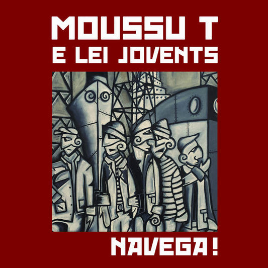 Moussu T E Lei Jovents – Navega!