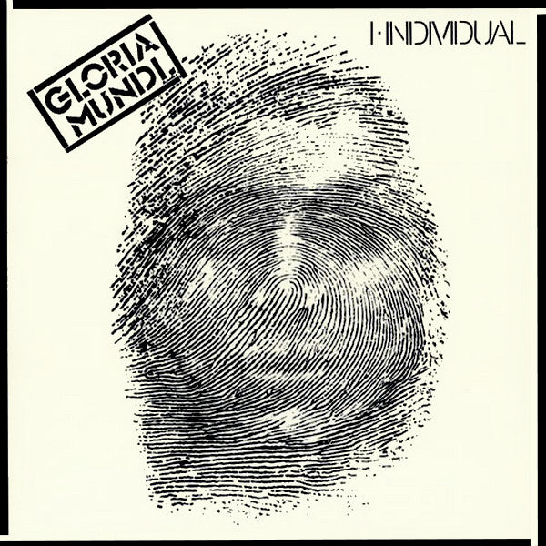 Gloria Mundi – I, Individual