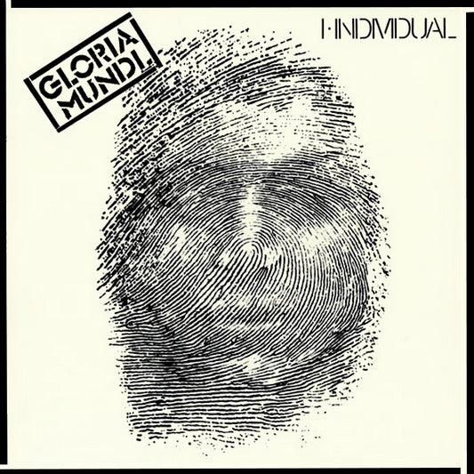 Gloria Mundi – I, Individual