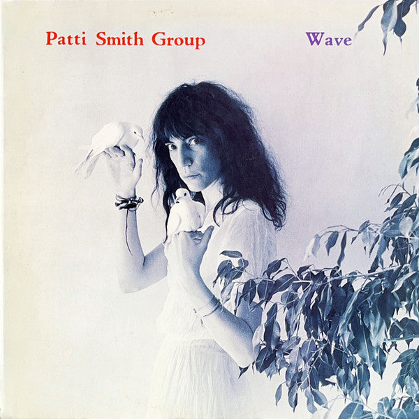 Patti Smith Group – Wave