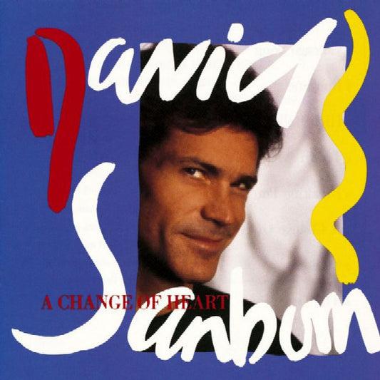 David Sanborn – A Change Of Heart