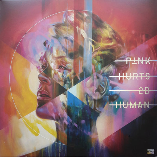 P!NK – Hurts 2B Human