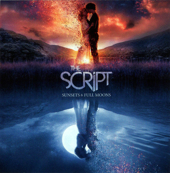 The Script – Sunsets & Full Moons