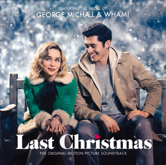 George Michael & Wham! – Last Christmas (The Original Motion Picture Soundtrack)