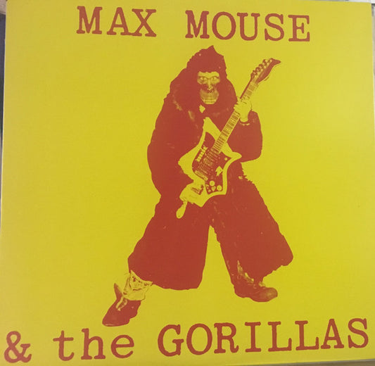 The Max Mouse And Gorillas – Max Mouse & The Gorillas