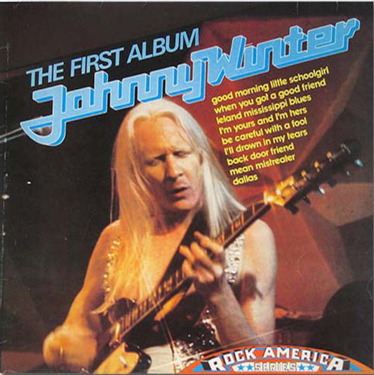 Johnny Winter – The First Album