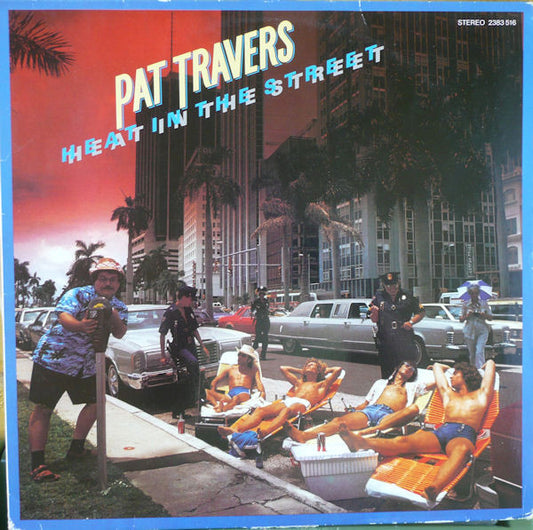 Pat Travers  --- Heat in the Street