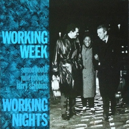 Working Week   --–   Working Nights