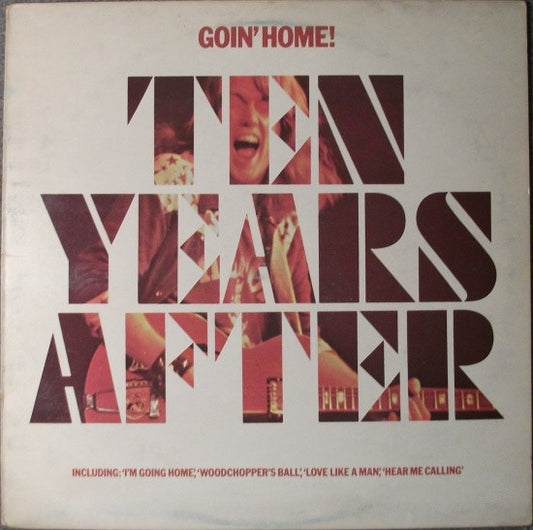 Ten Years after- goin' home