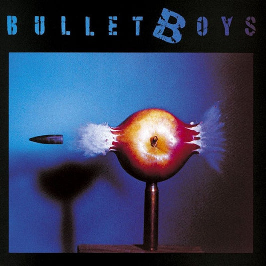 Bullet Boys            Bullet Boys