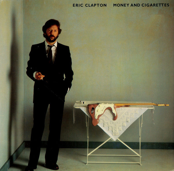 Eric Clapton – Money And Cigarettes