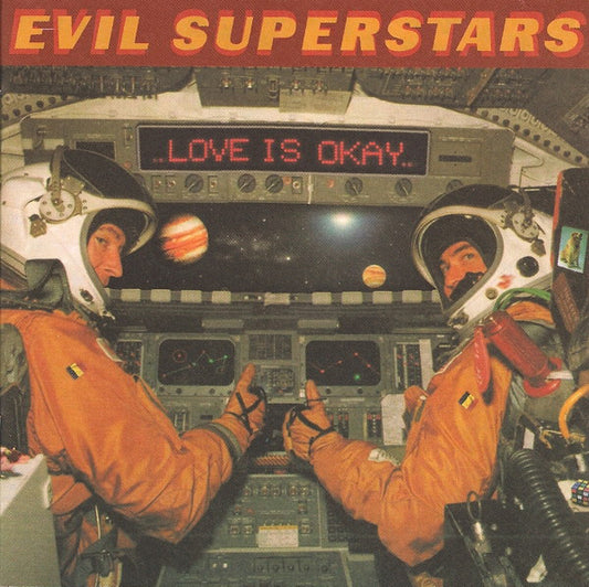 Evil Superstars – Love Is Okay