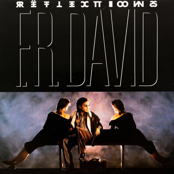 F.R. David ‎– Reflections