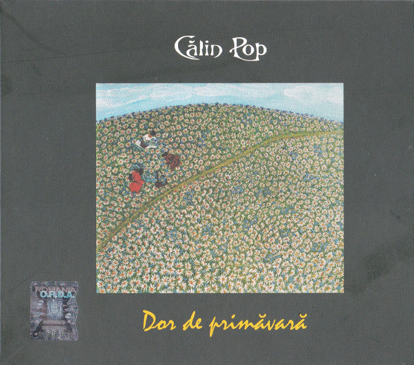 Călin Pop – Dor De Primăvară