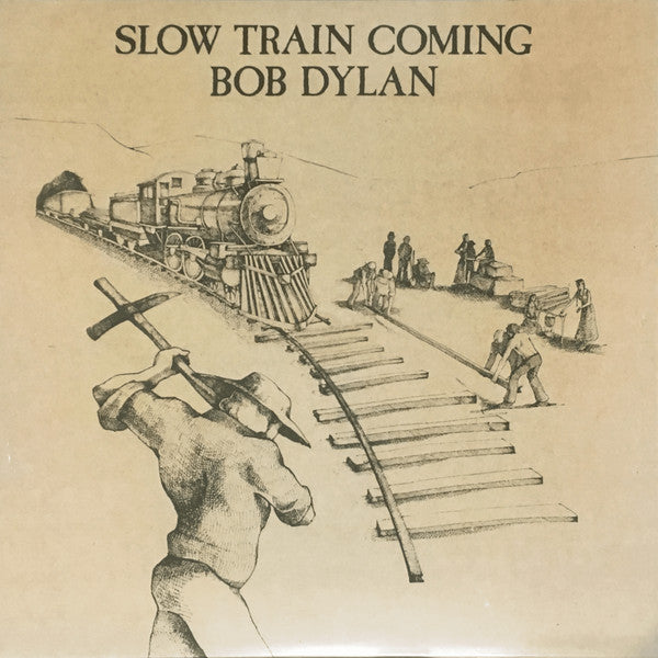 Bob Dylan – Slow Train Coming